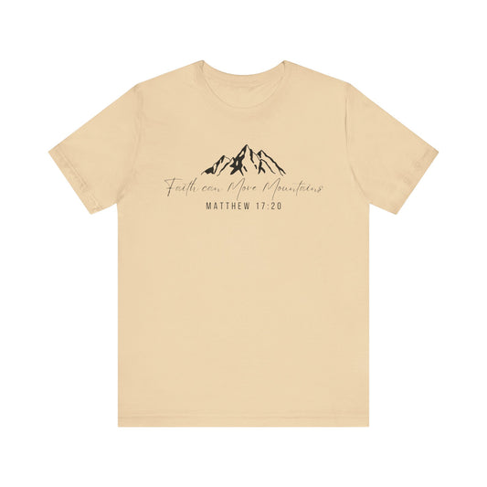 Shirt: "Faith Can Move Mountains Matthew 17:20"