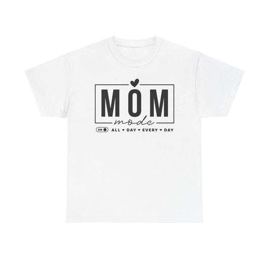Mother's Day - Mom Mode